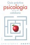 GUÍA PRÁCTICA DE LA PSICOLOGÍA COTIDIANA