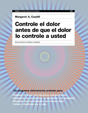 CONTROLE EL DOLOR ANTES DE QUE EL DOLOR LE CONTROLE A USTED