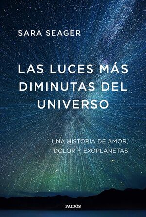 LAS LUCES MÁS DIMINUTAS DEL UNIVERSO