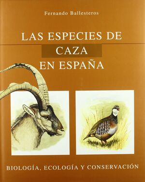 LAS ESPECIES DE CAZA EN ESPAÑA