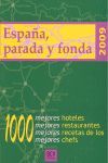 ESPAÑA, PARADA Y FONDA