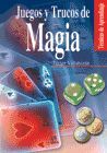 JUEGOS Y TRUCOS DE MAGIA