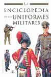 LA ENCICLOPEDIA DE LOS UNIFORMES MILITARES