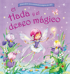 EL HADA Y EL DESEO MÁGICO