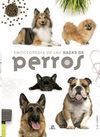 ENCICLOPEDIA DE LAS RAZAS DE PERROS