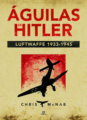 ÁGUILAS DE HITLER