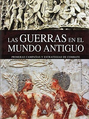 LAS GUERRAS EN EL MUNDO ANTIGUO