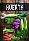 GUÍA DEFINITIVA DE LA HUERTA