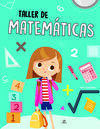 TALLER DE MATEMÁTICAS