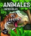 ANIMALES INCREÍBLES