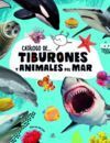 TIBURONES Y ANIMALES DEL MAR