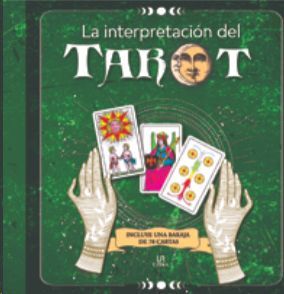 INTERPRETACIÓN DEL TAROT, LA