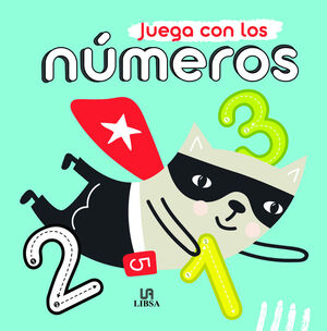 JUEGA CON LOS NÚMEROS. LIBROS PARA CRECER