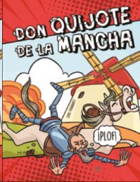 DON QUIJOTE DE LA MANCHA