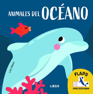 DESCUBRE Y APRENDE. ANIMALES DEL OCEANO