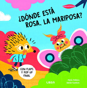 DONDE ESTA ROSA, LA MARIPOSA?