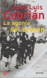 LA AGONIA DEL DRAGON     PDL              JUAN LUIS CEBRIAN