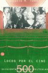 LOCOS POR EL CINE     PDL     AUGUSTO M.TORRES