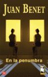 EN LA PENUMBRA   PDL   JUAN BENET