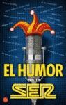 EL HUMOR DE LA SER - PDL (VARIOS)