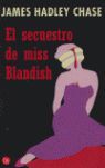 EL SECUESTRO DE MISS BLANDISH