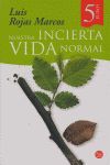 NUESTRA INCIERTA VIDA NORMAL  CV 07