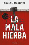 LA MALA HIERBA