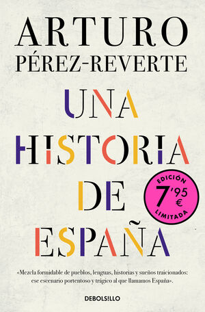 UNA HISTORIA DE ESPAÑA (CAMPAÑA EDICIÓN LIMITADA)