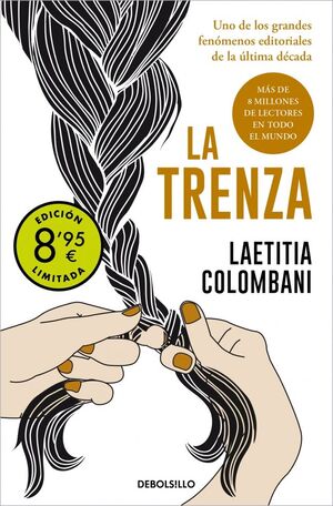 LA TRENZA (CAMPAÑA DE VERANO EDICIÓN LIMITADA)