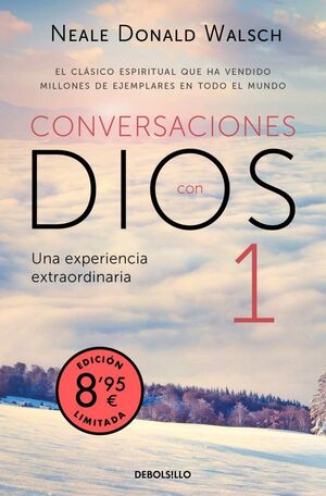 CONVERSACIONES CON DIOS 1 UN DIÁLOGO SINGULAR EDICIÓN LIMITADA · VERANO)