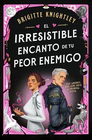 EL IRRESISTIBLE ENCANTO DE TU PEOR ENEMIGO (QUERIDOS ENEMIGOS 1)