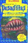 EL PANTANO HEDIONDO