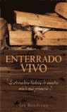 ENTERRADO VIVO