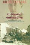 EL SCHINDLER DE LA GUERRA CIVIL