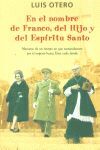 EN EL NOMBRE DE FRANCO, DEL HIJO Y DEL ESPÍRITU SANTO