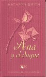 ANA Y EL DUQUE