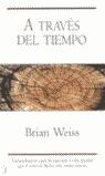 A TRAVÉS DEL TIEMPO