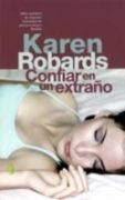 CONFIAR EN UN EXTRAÑO