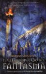 ULTIMO INVIERNO DEL FANTASMA, EL