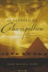 SECRETO DE CHAMPOLLION, EL