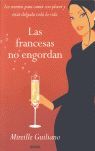 LAS FRANCESAS NO ENGORDAN