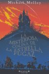 MISTERIOSA COLINA DE LA ESTRELLA FUGAZ, LA