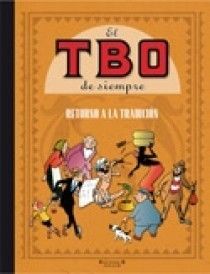 RETORNO A LA TRADICIÓN (EL TBO DE SIEMPRE 3)