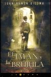 EL IMAN Y LA BRUJULA