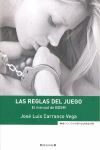 LAS REGLAS DEL JUEGO