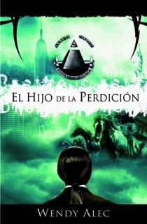 EL HIJO DE LA PERDICIÓN (SAGA DE CRÓNICAS DE HERMANOS 2)