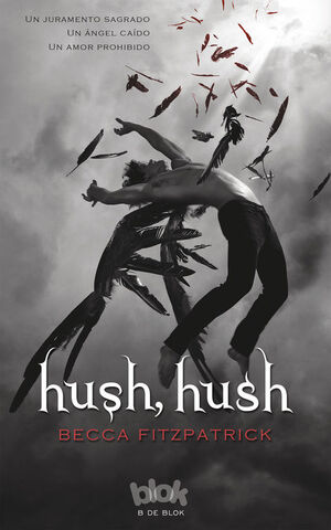 HUSH, HUSH (SAGA HUSH, HUSH 1)