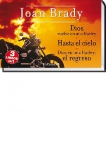 DIOS VUELVE EN UNA HARLEY  HASTA EL CIELO  DIOS ES UNA HARLEY: EL REGRESO