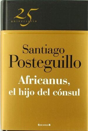 EL HIJO DEL CÓNSUL (TRILOGÍA AFRICANUS 1)