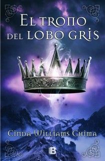 EL TRONO DEL LOBO GRIS (LOS SIETE REINOS 3)